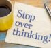 Stop Overthinking: Unraveling the Power of a Calm Mind for Effortless Decision-Making